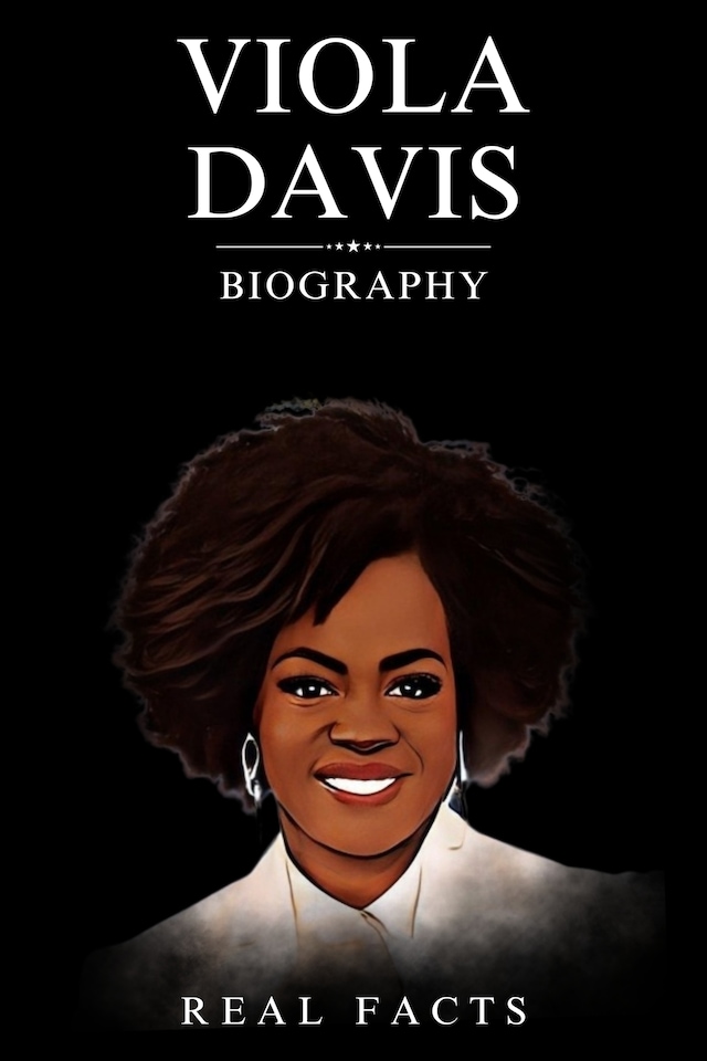 Book cover for Viola Davis Biography