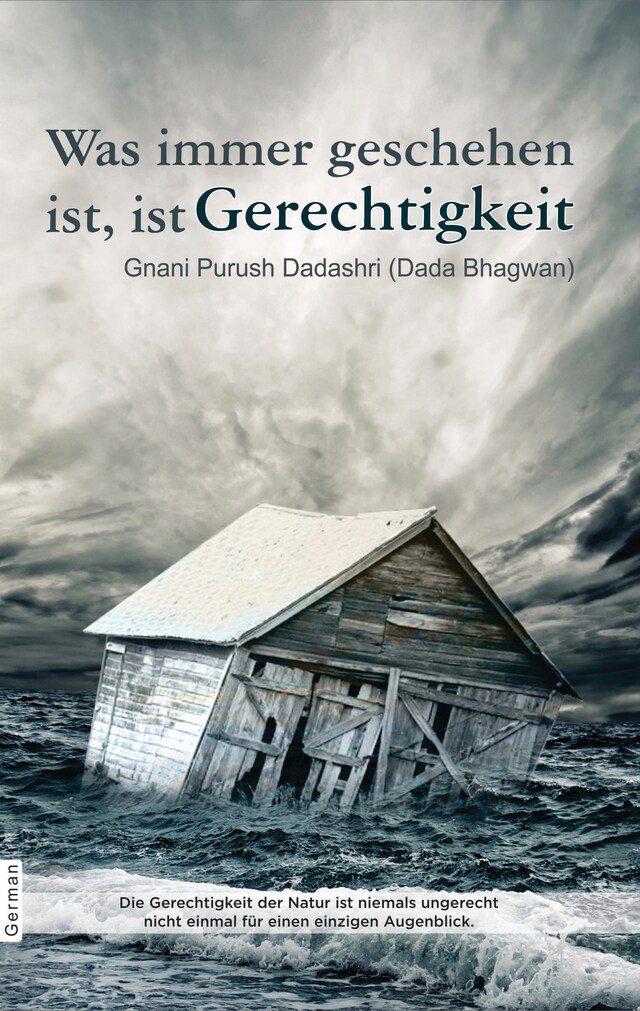 Copertina del libro per Was immer geschehen ist, ist Gerechtigkeit