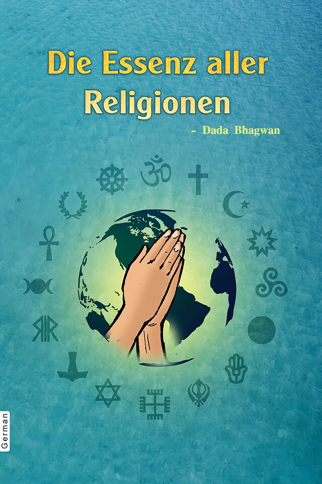 Book cover for Die Essenz aller Religionen