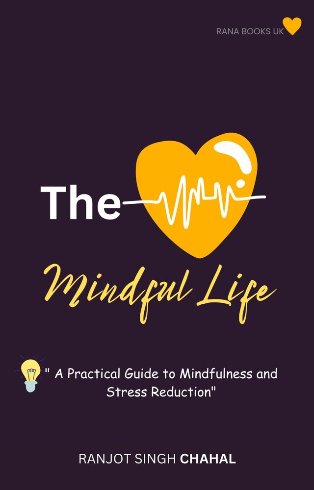 Boekomslag van The Mindful Life