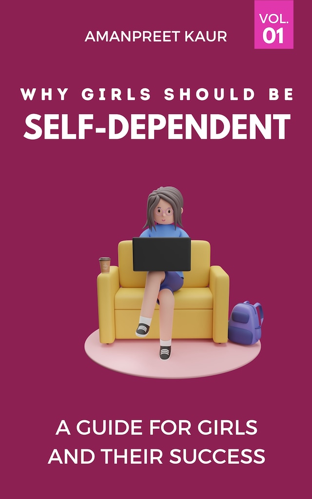 Book cover for Why Girls Should be Self-Dependent