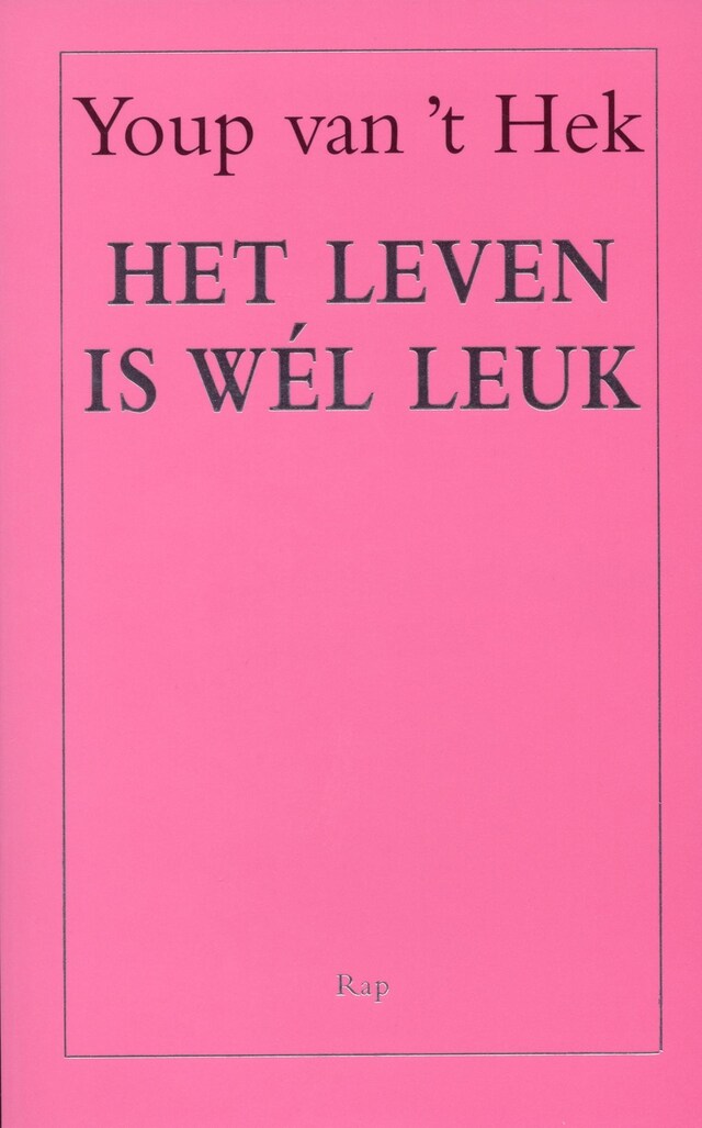 Portada de libro para Het leven is wel leuk