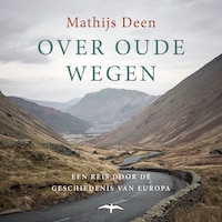 Over oude wegen