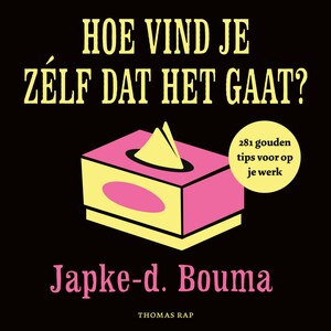 Hoe vind je zelf dat het gaat? - luisterboek