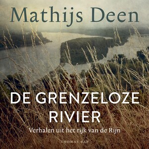De grenzeloze rivier - luisterboek
