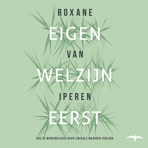Eigen welzijn eerst - luisterboek