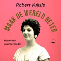 Maak de wereld beter