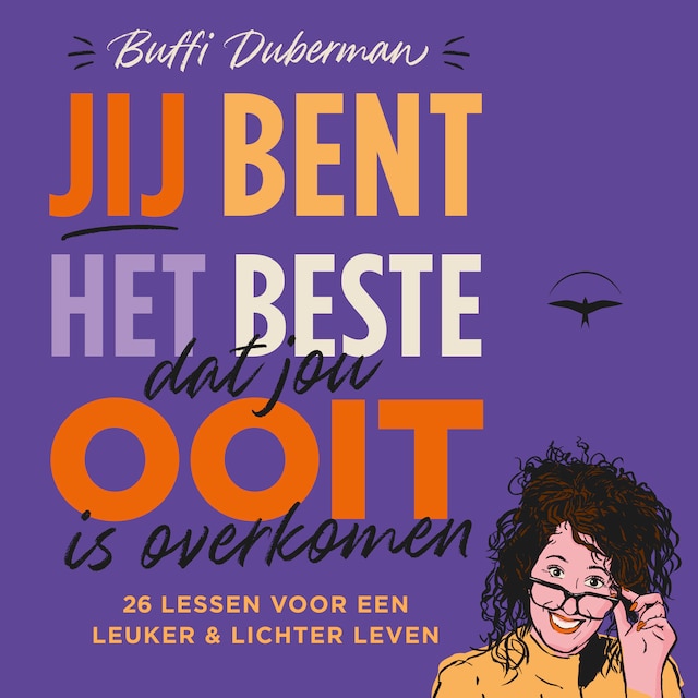 Boekomslag van Jij bent het beste dat jou ooit is overkomen