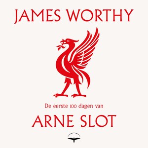 De eerste 100 dagen van Arne Slot - luisterboek