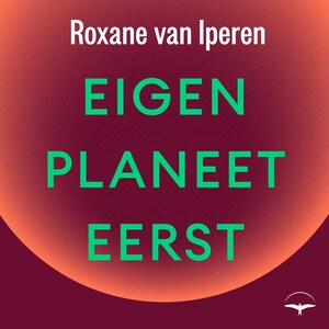 Eigen planeet eerst - luisterboek