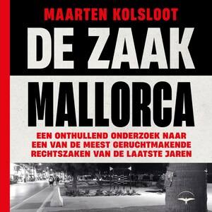 De Zaak Mallorca - luisterboek