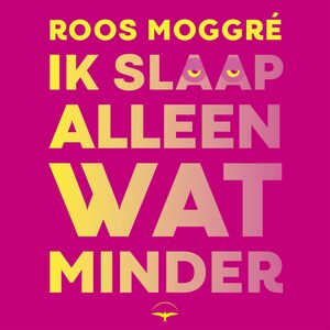 Ik slaap alleen wat minder - luisterboek