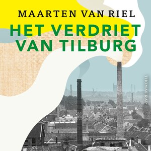 Het verdriet van Tilburg - luisterboek