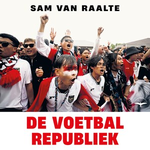 De voetbalrepubliek - luisterboek