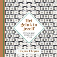 Het geluk in jezelf
