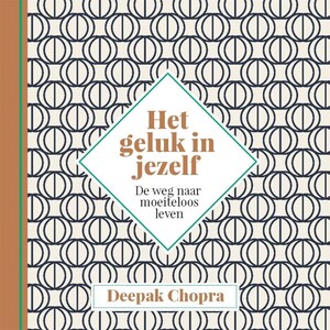 Het geluk in jezelf - luisterboek