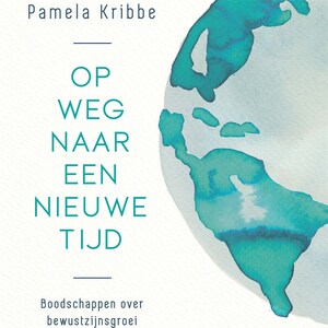 Op weg naar een nieuwe tijd - luisterboek
