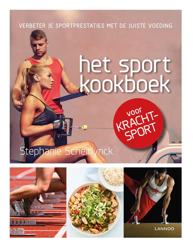 Boekomslag van Het sportkookboek voor krachtsport