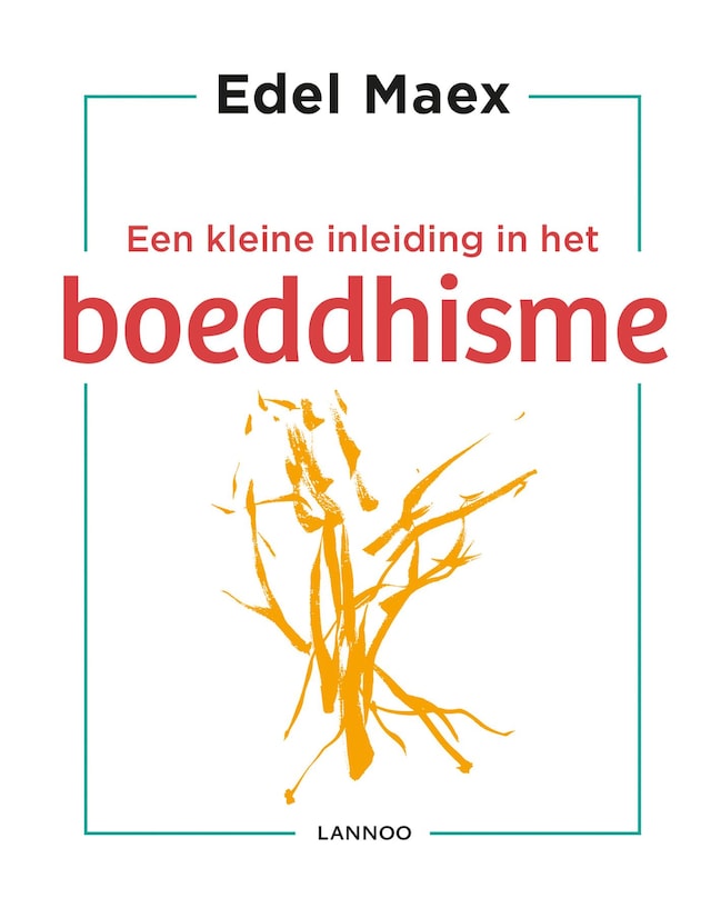 Book cover for Een kleine inleiding in het boeddhisme