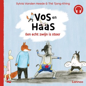 Vos en Haas - Een echt zwijn is stoer - luisterboek