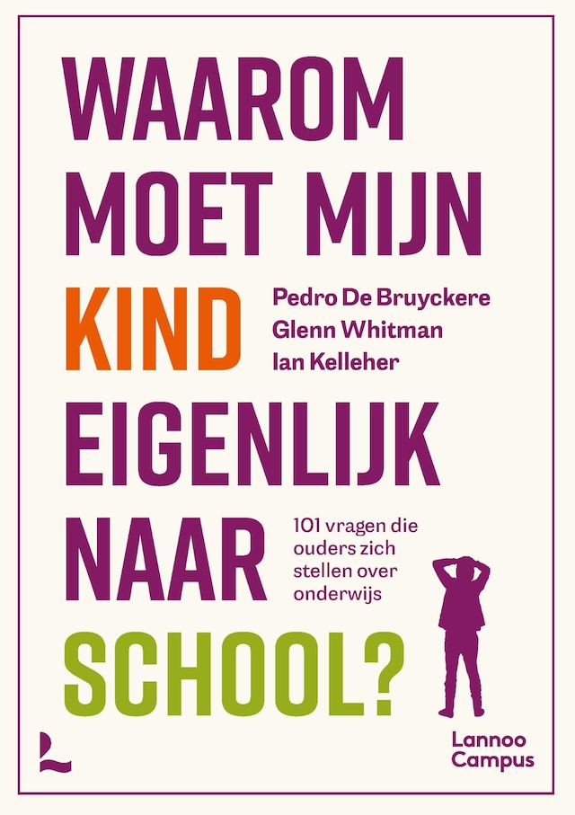 Buchcover für Waarom moet mijn kind eigenlijk naar school?