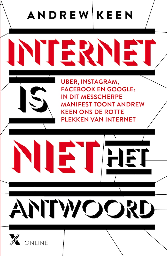 Book cover for Internet is niet het antwoord