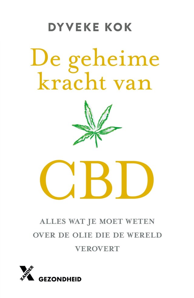 Book cover for De geheime kracht van CBD