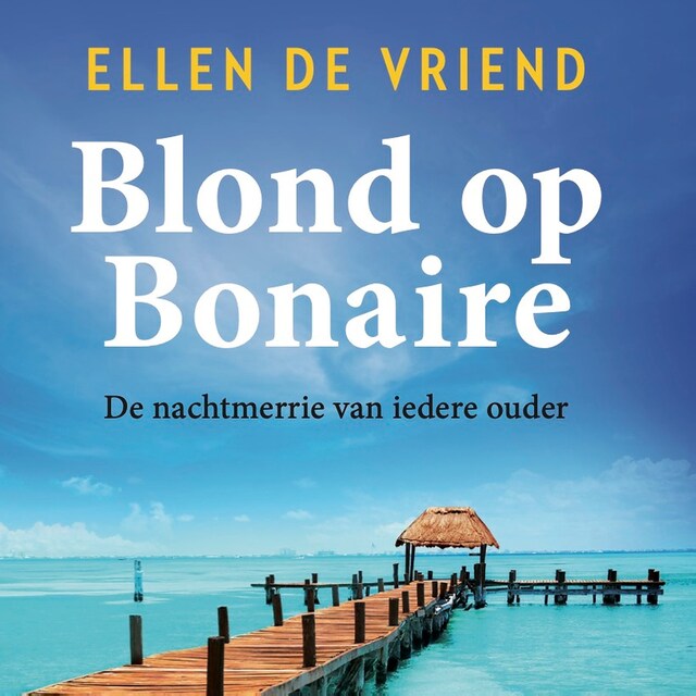 Book cover for Blond op Bonaire