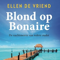 Blond op Bonaire