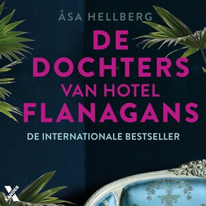 De dochters van Hotel Flanagans - luisterboek