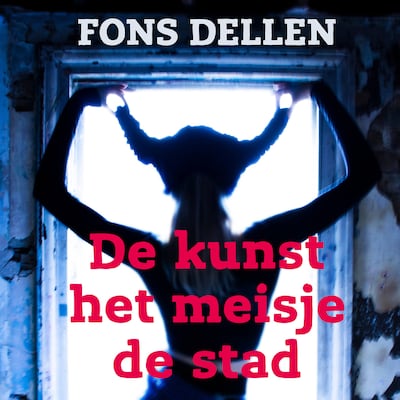 De kunst, het meisje, de stad