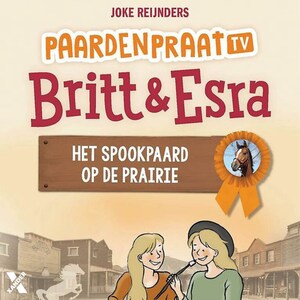 Het spookpaard op de prairie - luisterboek