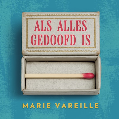 Als alles gedoofd is