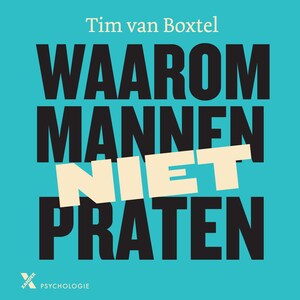 Waarom mannen niet praten - luisterboek