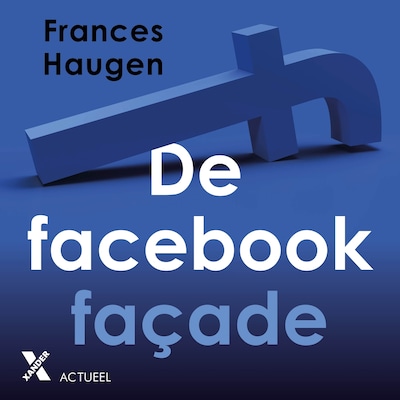 De Facebookfaçade - luisterboek