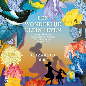 Een wonderlijk klein leven - luisterboek