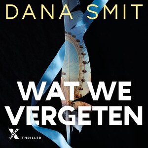 Wat we vergeten - luisterboek