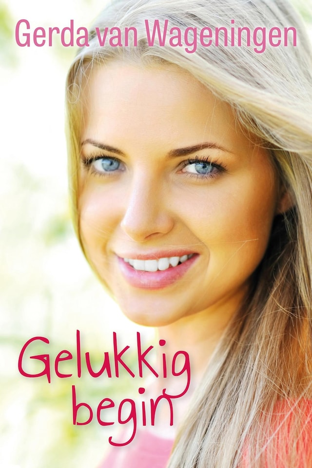 Couverture de livre pour Gelukkig begin