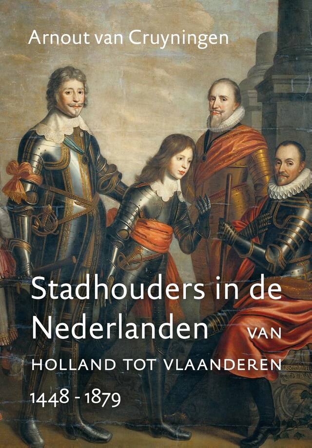 Couverture de livre pour Stadhouders in de Nederlanden