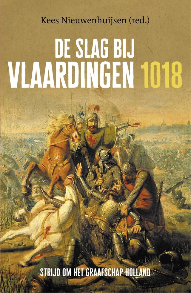 Bogomslag for De Slag bij Vlaardingen 1018