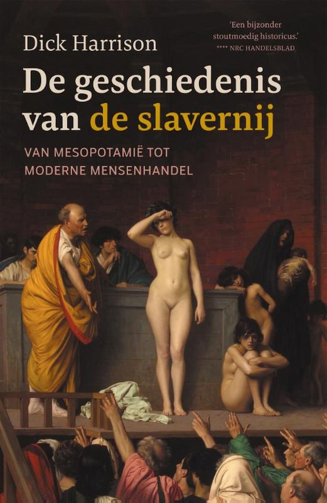 Book cover for De geschiedenis van de slavernij