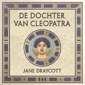De dochter van Cleopatra - luisterboek