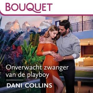 Onverwacht zwanger van de playboy - luisterboek