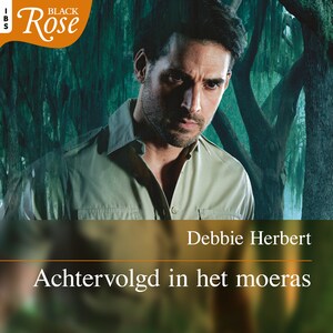 Achtervolgd in het moeras - luisterboek