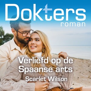 Verliefd op de Spaanse arts - luisterboek
