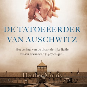 De tatoeëerder van Auschwitz - luisterboek