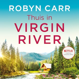 Thuis in Virgin River - luisterboek