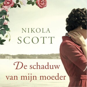 De schaduw van mijn moeder - luisterboek