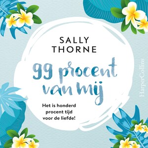 99 procent van mij - luisterboek