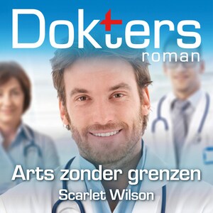 Arts zonder grenzen - luisterboek